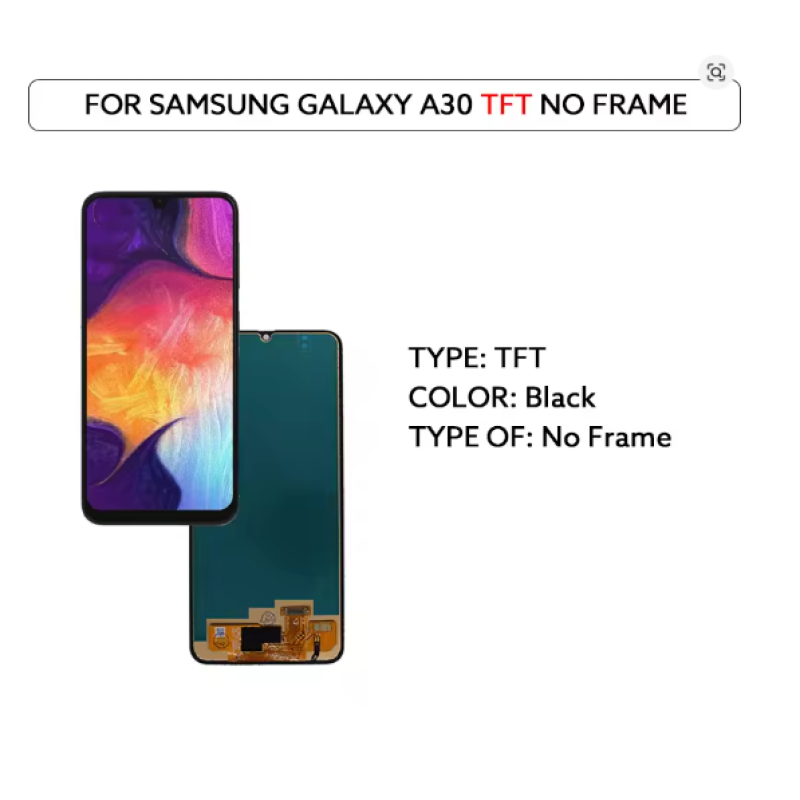 TFT No Frame LCD Display For Samsung Galaxy A30 A305 LCD Touch Screen Digitizer